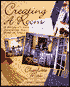 Creating a Room: A Designer's Guide to Decorating Your Home in Stages