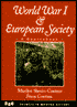 World War I and European Society: A Sourcebook
