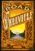 The Road to Wellville