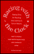 Racing With the Clock: Making Time for Teaching and Learning in School Reform