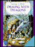 Dealing with Dragons (Enchanted Forest Chronicles Series #1)