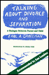 Talking about Divorce and Separation: A Dialogue Between Parent and Child