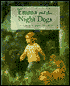 Emma and the Night Dogs