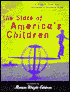 The State of America's Children: A Report from the Children's Defense Fund