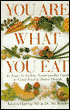 You Are What You Eat: An Easy-To-Follow Naturopathic Guide To Good Food & Better Health