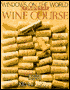 Windows on the World Complete Wine Course: 1999 Edition