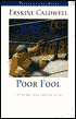 Poor Fool (Voices of the South Series)