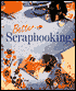 Better Scrapbooking