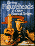 Carving Figureheads and Other Nautical Designs