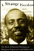 A Strange Freedom: The Best of Howard Thurman on Religious Experience and Public Life