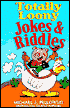 Totally Loony Jokes and Riddles