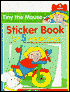 Tiny The Mouse Sticker Book For 4-Year Olds