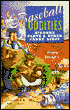 Baseball Oddities: Bizarre Plays and Other Funny Stuff