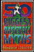 50 Biggest Baseball Myths