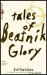 Tales of Beatnik Glory: Volumes I and II
