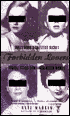 Forbidden Lovers: Hollywood's Greatest Secret--Female Stars Who Loved Other Women