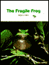 Fragile Frog