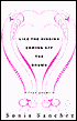 Like the Singing Coming off the Drums: Love Poems