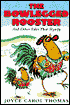 Bowlegged Rooster: And Other Tales That Signify