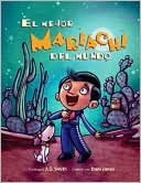 El mejor mariachi del mundo (The Best Mariachi in the World)