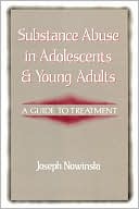 Substance Abuse In Adolescents And Young Adults