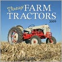 2009 Vintage Farm Tractors Wall Calendar