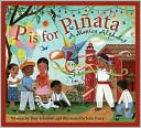 P Is for Pinata: A Mexico Alphabet