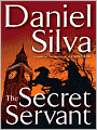 The Secret Servant (Gabriel Allon Series #7)