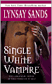 Single White Vampire (Argeneau Vampire Series #3)