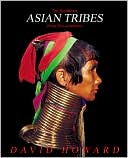 Ten Southeast Asian Tribes From Five Countries: Thailand, Burma, Vietnam, Laos, Philippines