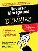 Reverse Mortgages for Dummies®