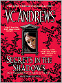 Secrets in the Shadows (V. C. Andrews' Secrets Series #2)