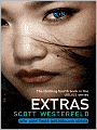 Extras (Uglies Series #4)
