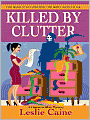 Killed by Clutter (Domestic Bliss Series #4)