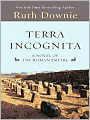 Terra Incognita (Gaius Petreius Ruso Series #2)