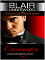 Blair Underwood Presents: Casanegra (Tennyson Hardwick Series #1)