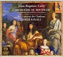 Jean-Baptiste Lully: L'Orchestre du Roi Soleil