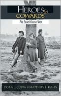 Heroes and Cowards: The Social Face of War