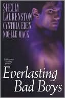 Everlasting Bad Boys