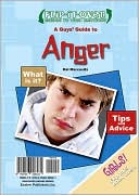 A Guys' Guide to Anger/A Girls' Guide to Anger