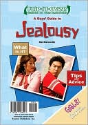 A Guys' Guide to Jealousy/A Girls' Guide to Jealousy