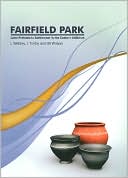 Fairfield Park, Stotfold, Bedfordshire: Later Prehistoric Settlement in the Eastern Chilterns