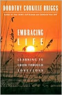 Embracing Life: Learning to Grow Through Love and Loss