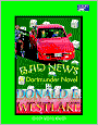 Bad News (John Dortmunder Series #10)