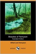 Beauties Of Tennyson (Illustrated Edition)