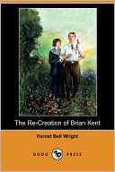 The Re-Creation Of Brian Kent