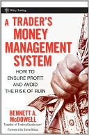 Trader's Money Management System: How to Ensure Profit and Avoid the Risk of Ruin
