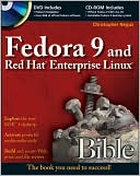 Fedora 9 and Red Hat Enterprise Linux Bible
