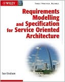Requirements Modelling and Specification for Service Oriented Architecture