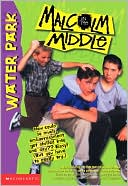 Malclm in the Middle / Water Park (Novelization)